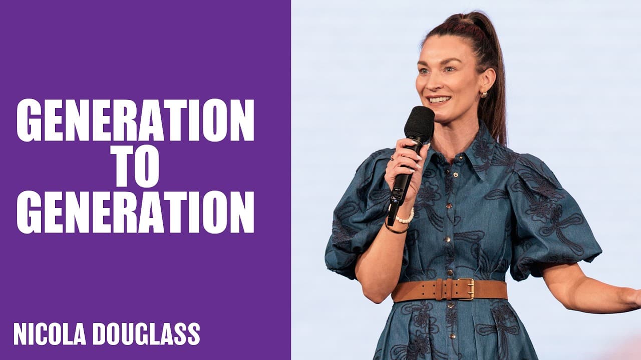 Generation to Generation | Nicola Douglass | Hillsong Church Australia