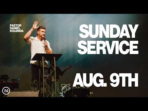 Nations Church LIVE | Pastor Daniel Kolenda & Roy Fields | Aug. 9th