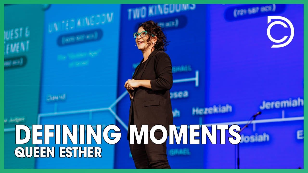 Defining Moments - Queen Esther | Chloe Gonzalez
