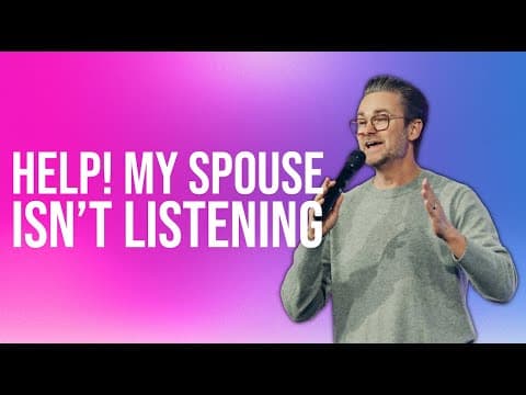 HELP MY SPOUSE ISN'T LISTENING | Pastor Shaun Nepstad