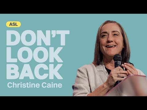 ASL | Gateway Church Live | “Don’t Look Back” by Christine Caine | September 24