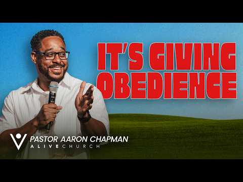 It’s Giving, Obedience // Build His House // Pastor Aaron Chapman // Alive Church