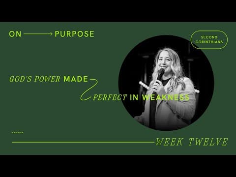 God's Power Made Perfect in Weakness | Meredith Knox