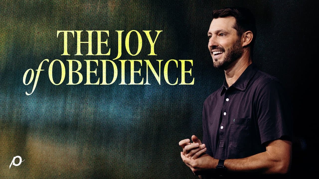 The Joy of Obedience - Grant Partrick