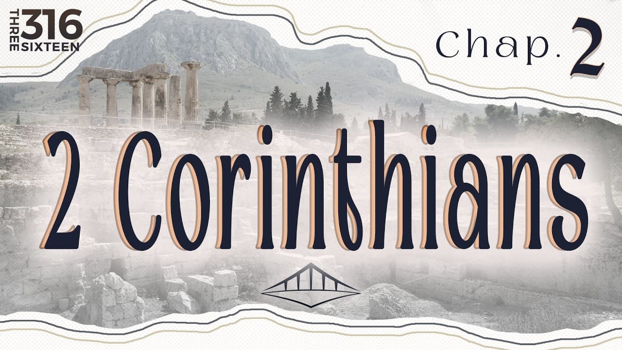 2nd Corinthians (Chap. 2) | A Painful Visit