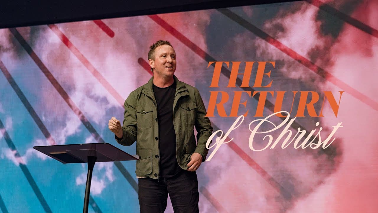 The Return of Christ | John Alexander