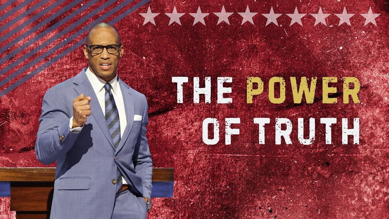 Scott Turner | The Power Of The Truth | Prestonwood Baptist Church