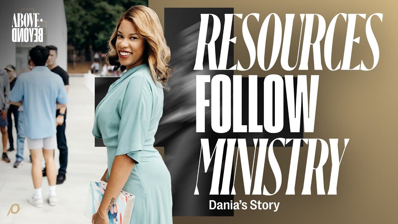 Dania's Story | Above + Beyond | Passion City Church