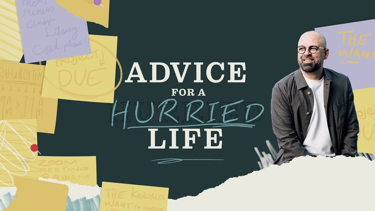 PT.2 Message Only | Advice For A Hurried Life | Benjamin Windle | Suncoast Church Online