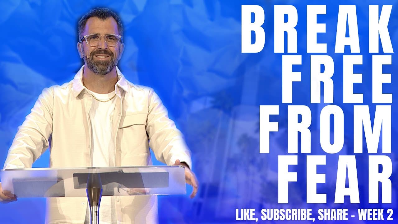 Break Free from Fear: Share Your Journey | Pastor Kevin Kringel | Calvary Orlando