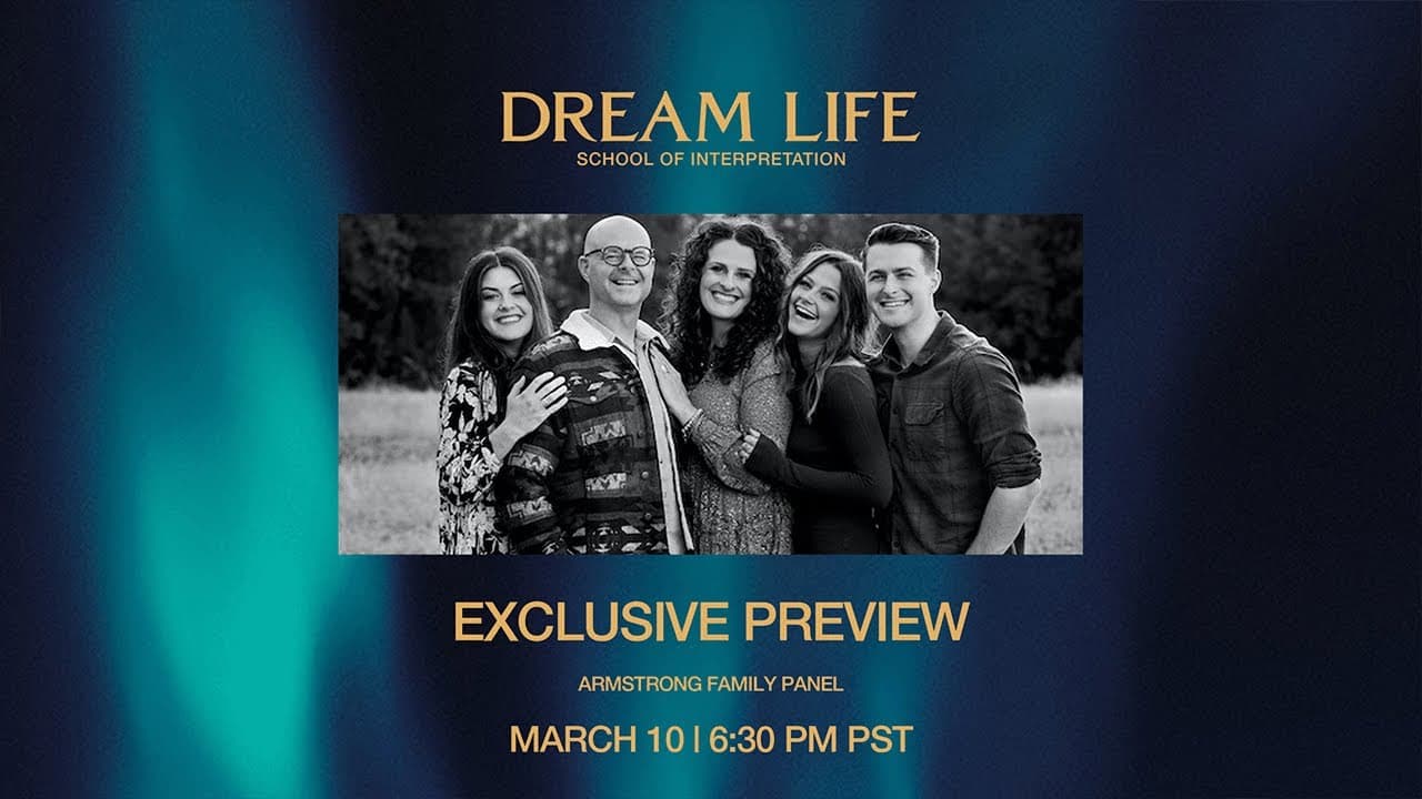 Exclusive Preview | Dream Life 2023 | Armstrong Family Panel | Bethel Church
