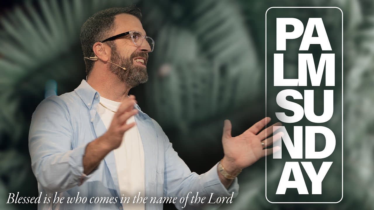 Palm Sunday | Pastor Kevin Kringel | Calvary Orlando
