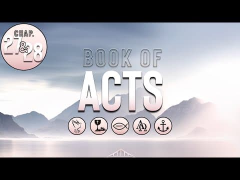 The Book of Acts (Chap 27 & 28) | Bridgeway Church