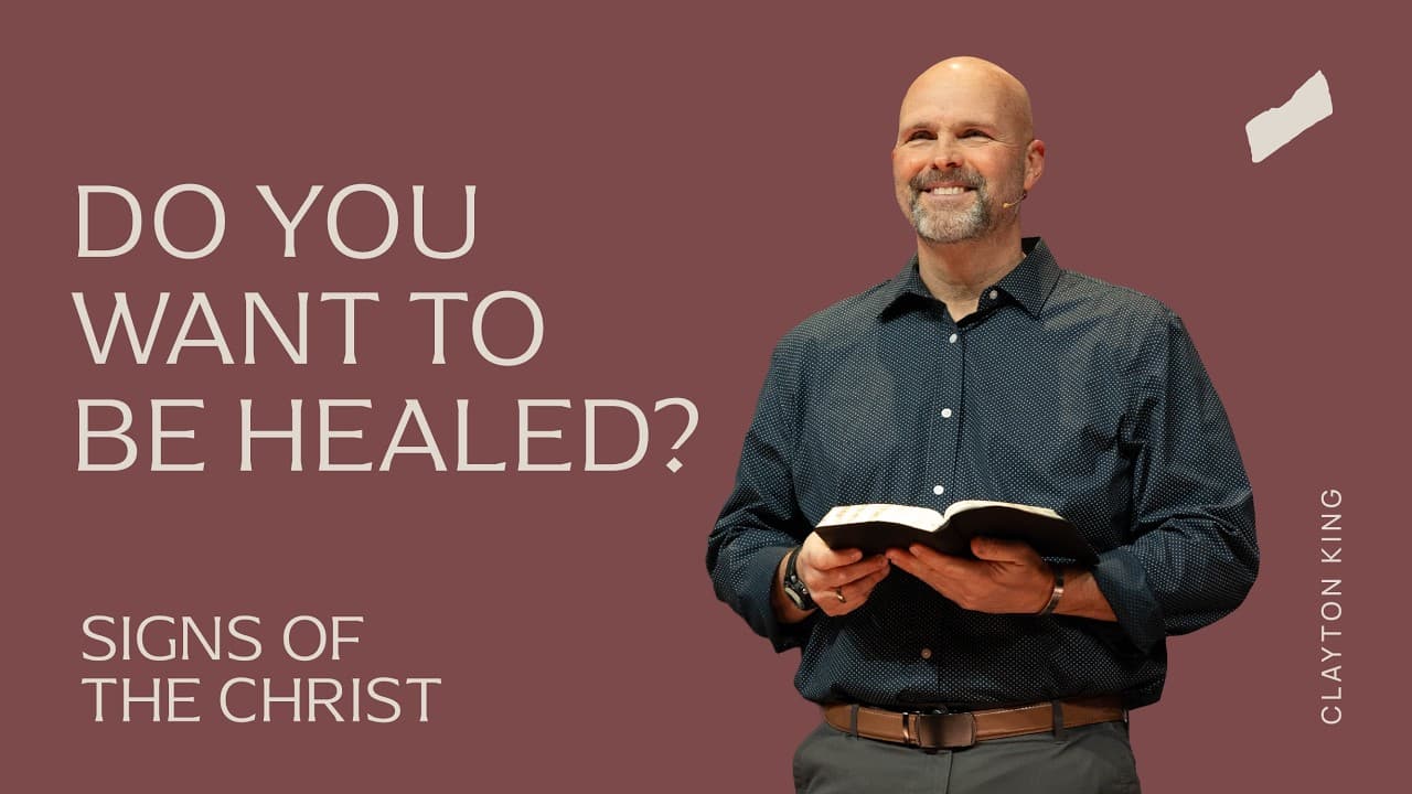 Do You Want to Be Healed?