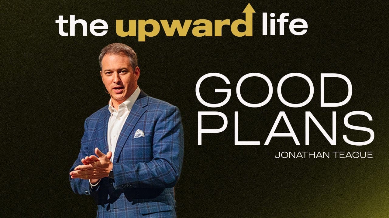 North Campus | Jonathan Teague | I Good Plans | Prestonwood Baptist Church