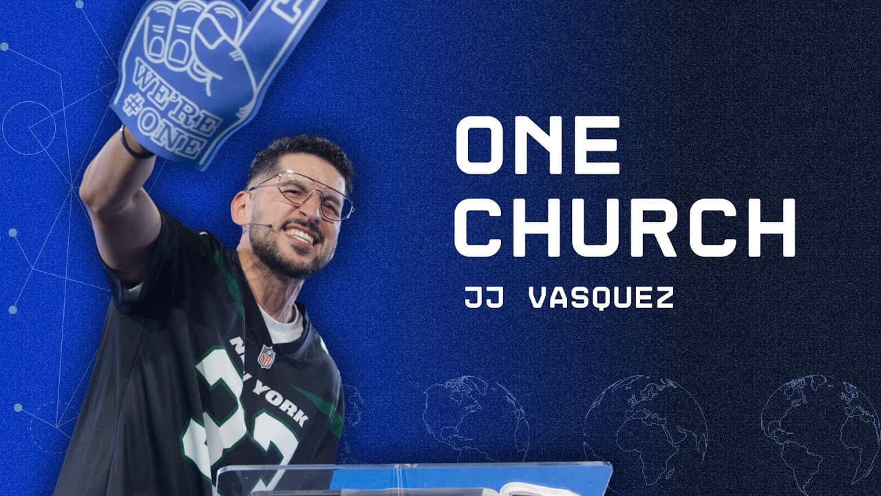 How to be One Church - JJ Vasquez - Journey Church