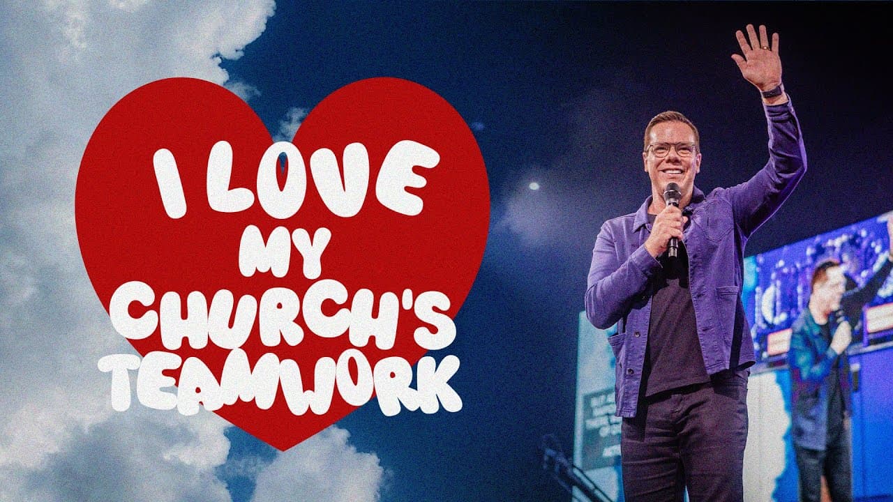 I Love My Church’s Teamwork