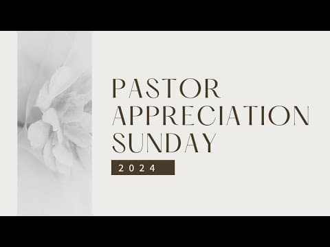 Pastor Appreciation Sunday | Message | Pastor Tony Byrd