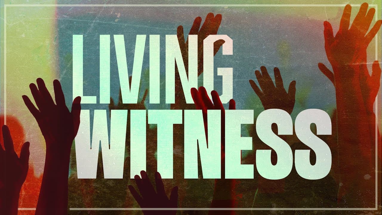 How to Live as a Witness (Dr. Crystal Evans)