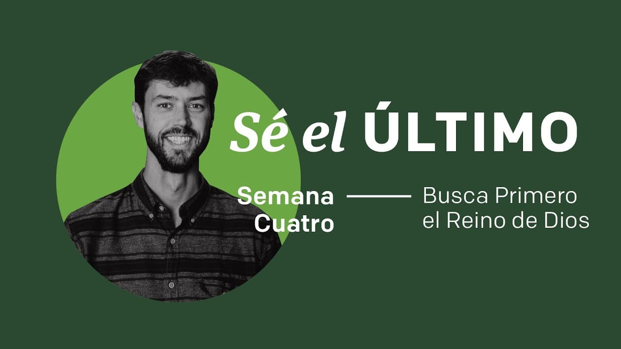 Busca primero el reino de Dios