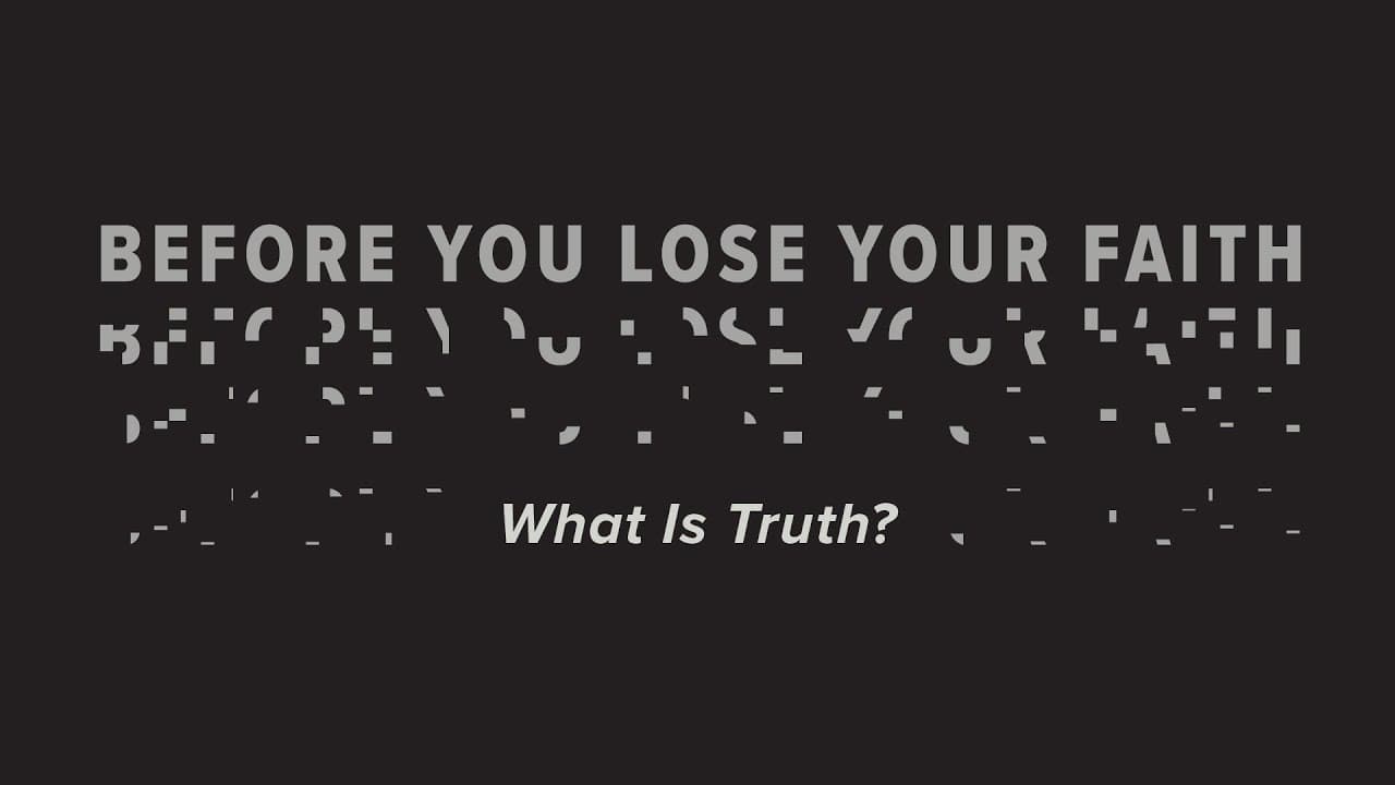 What Is Truth? | Jason Strand