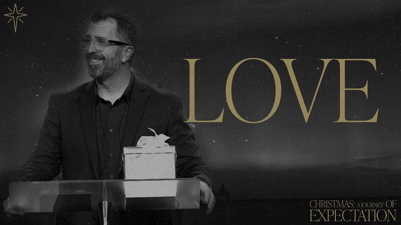 Love | Pastor Kevin Kringel | Calvary Orlando
