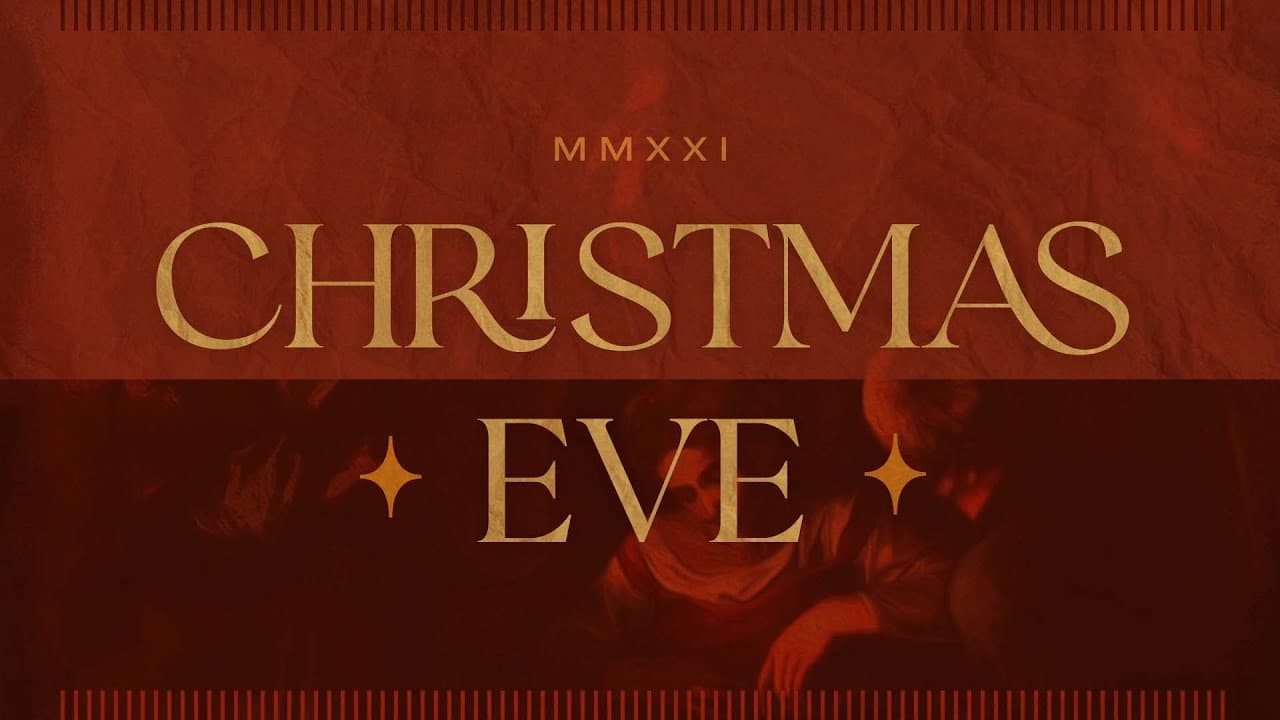 Summit Church Service | CHRISTMAS EVE | December 24, 2021
