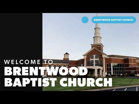 Brentwood Baptist Live Worship | September 27 2026 | 9:30 AM