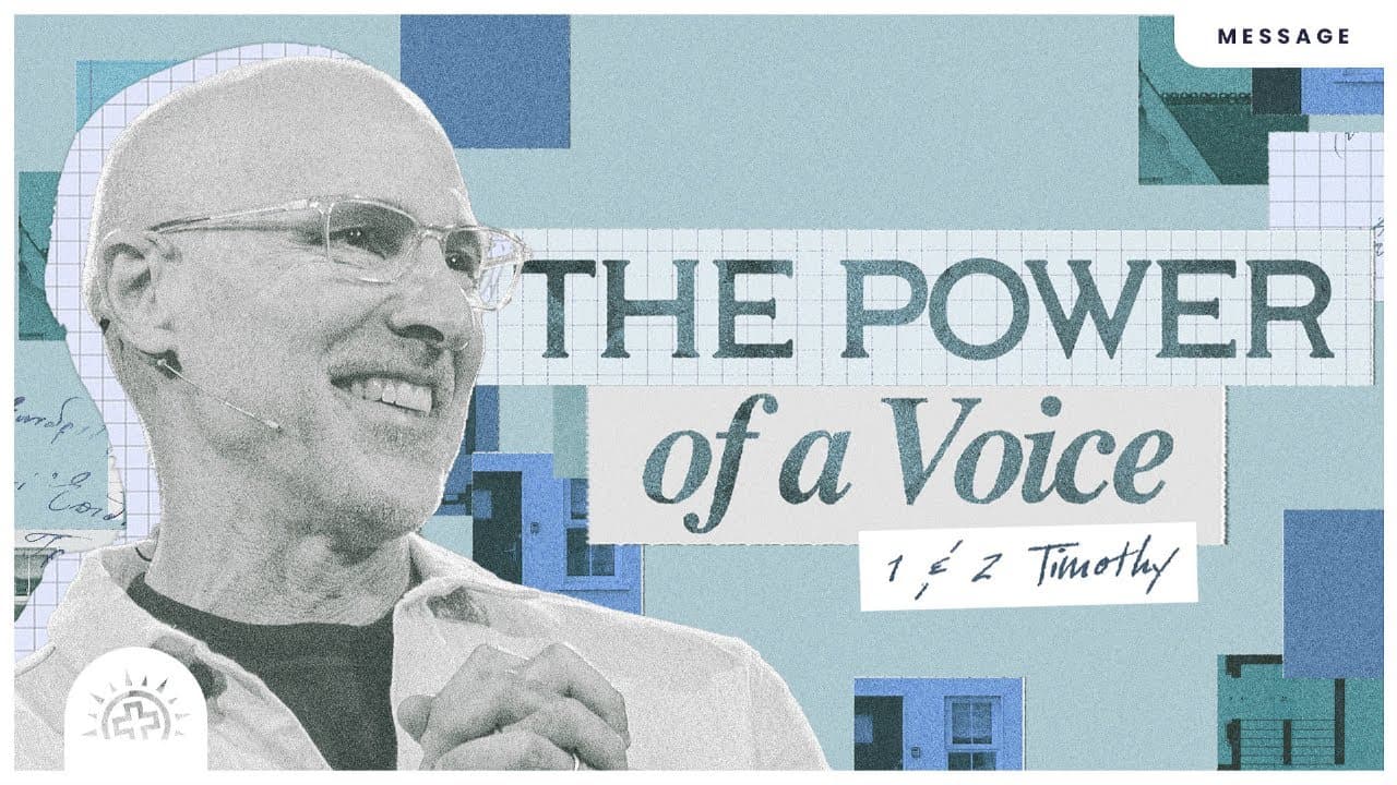 The Power of a Voice | Doug Sauder | 2 Timothy 3