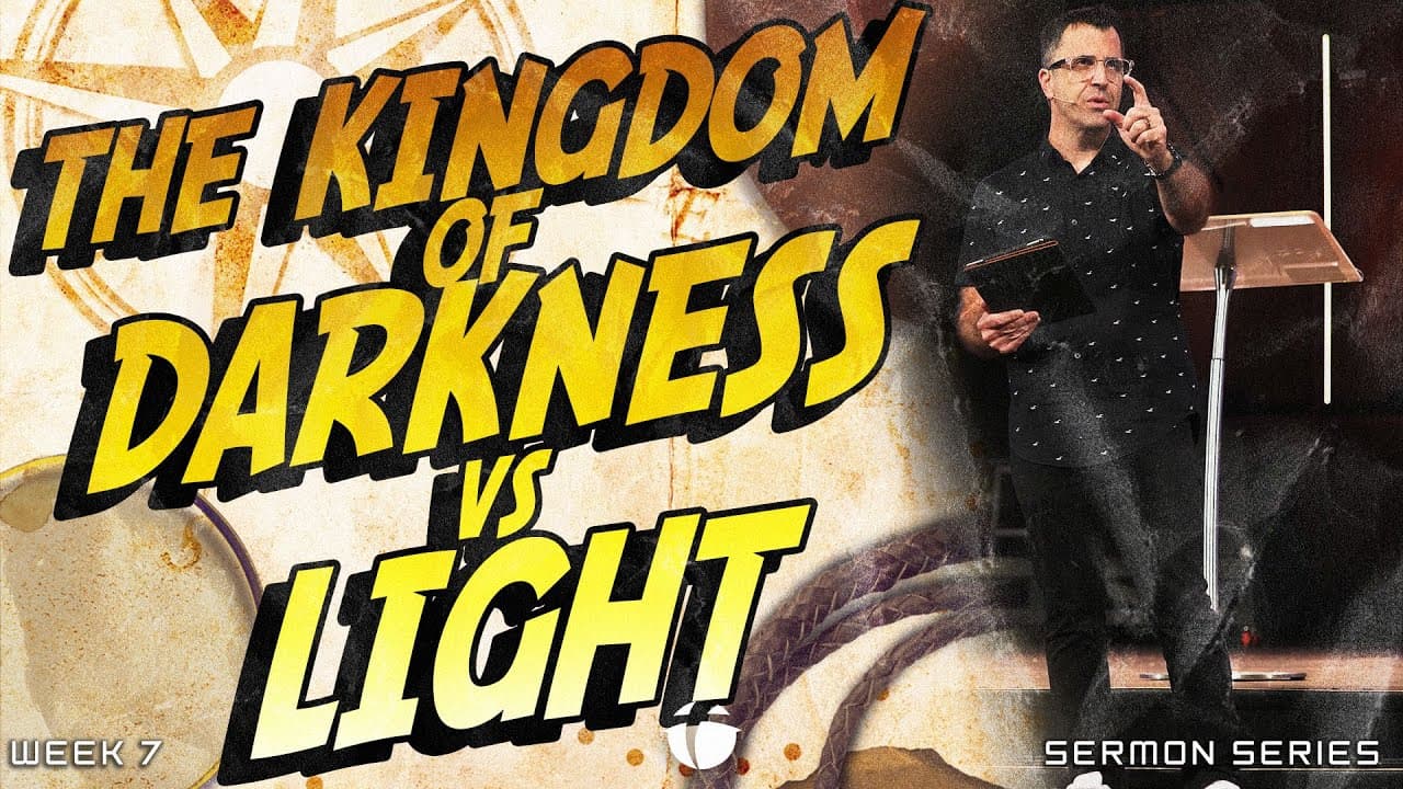 The Kingdom of Darkness vs Light | Pastor Kevin Kringel | Calvary Orlando