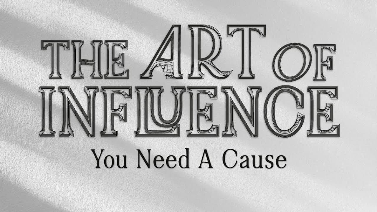 You Need A Cause | John Alexander
