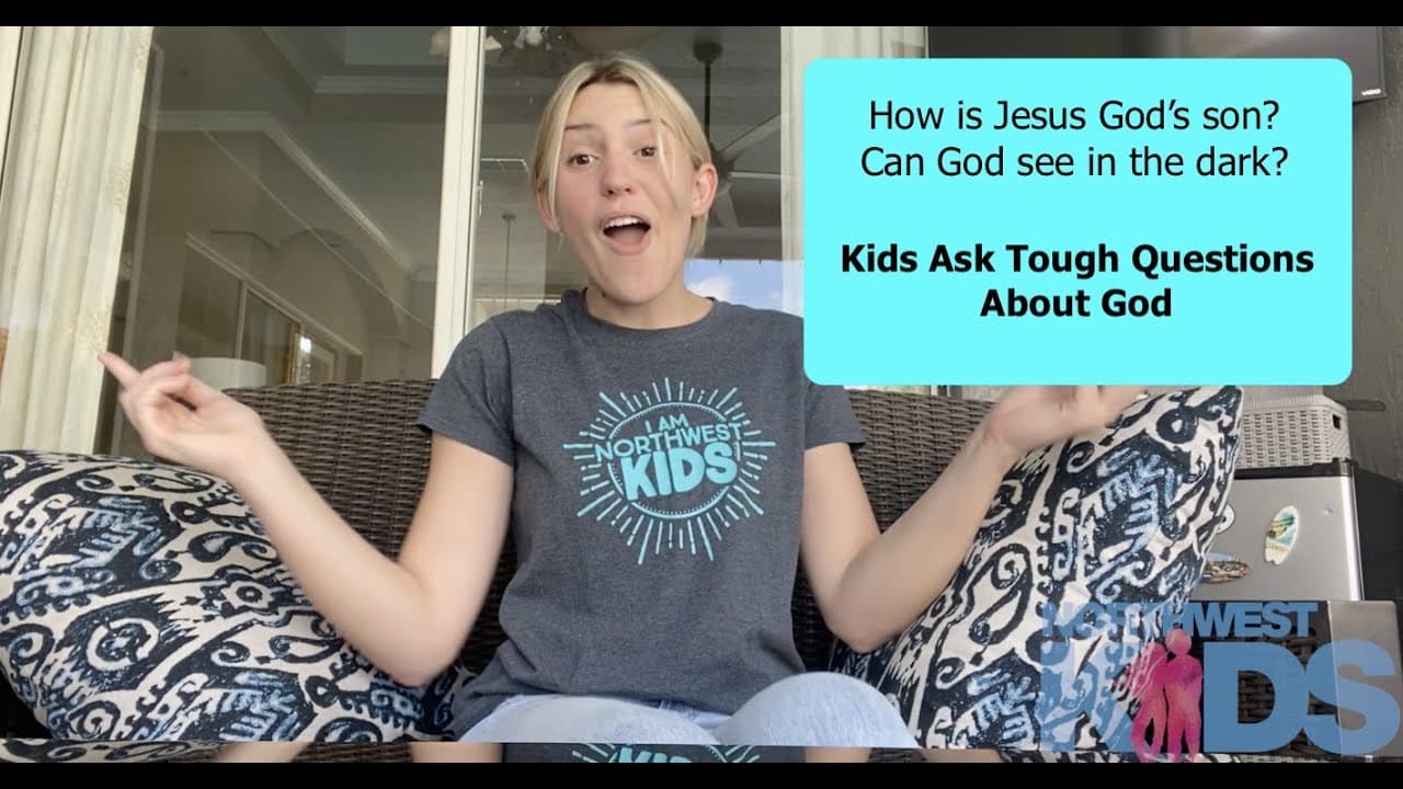 How is Jesus God's Son?  Kids Ask Tough Questions About God