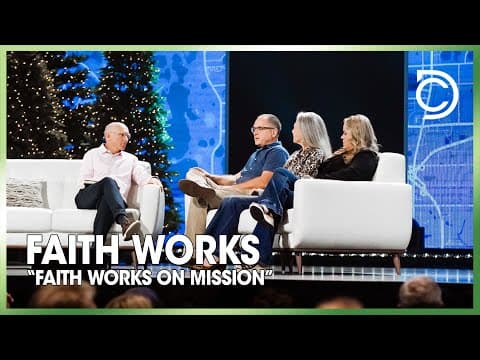 Faith Works on Mission | Don Cousins & Phil Hissom