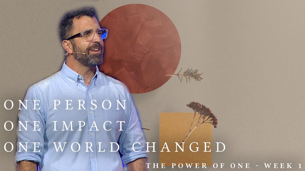 One Person, One Impact, One World Changed | Pastor Kevin Kringel | Calvary Orlando