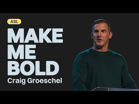ASL | Gateway Church Live | “Make Me Bold” by Craig Groeschel | October 22