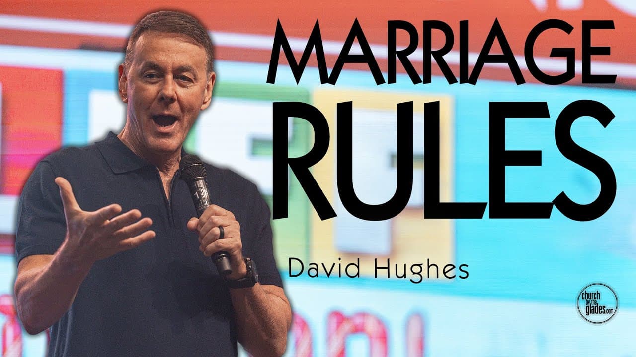 David Hughes - Marriage RULES