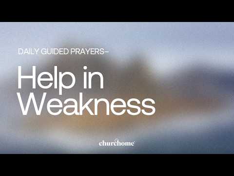 Help in Weakness