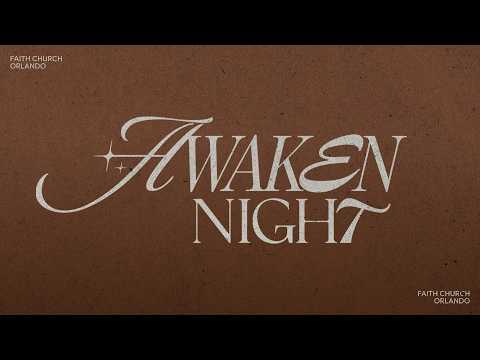 Awaken Night | 08/05/2026 | 7pm Service