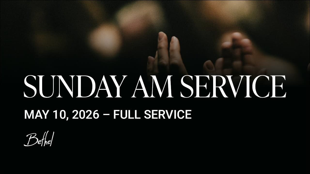 Bethel Church Service | Havilah Cunnington Sermon | Worship with Paul McClure, Hannah McClure