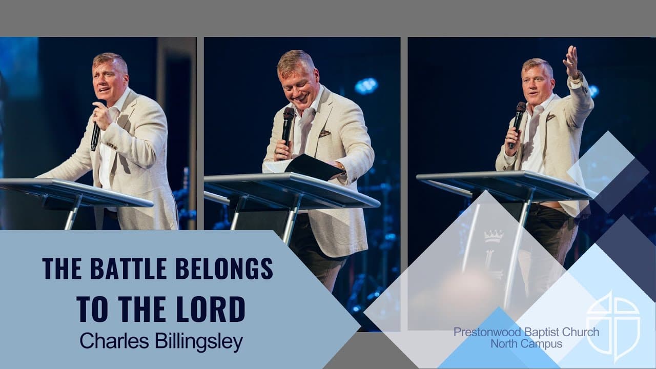 North Campus | Charles Billingsley | The Battle Belongs To The Lord! | Prestonwood Baptist Church
