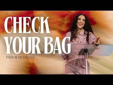 CHECK YOUR BAG