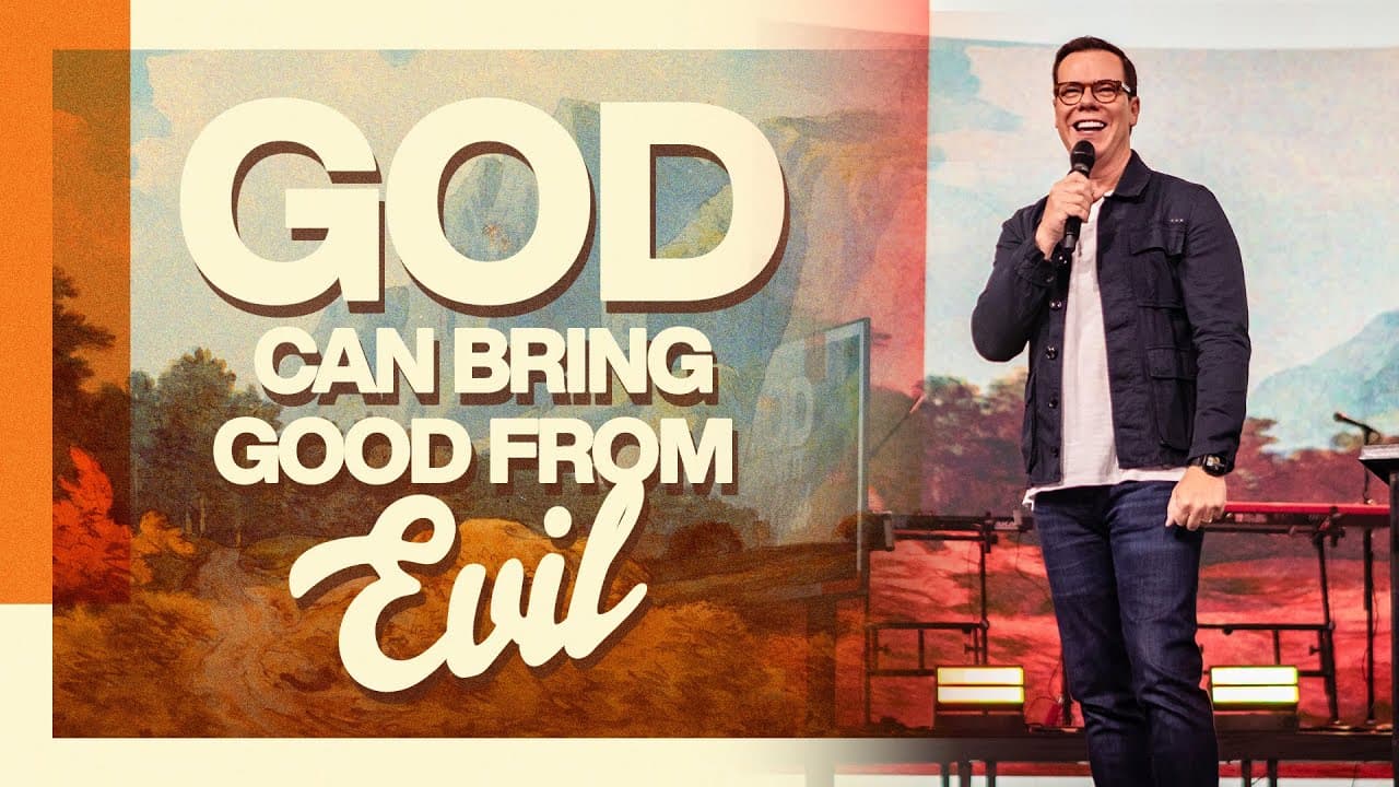 God Turns The Evil Into Good