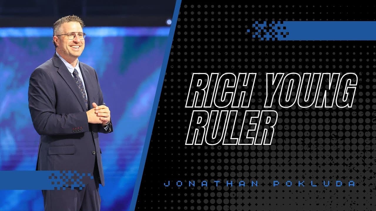 Jonathan Pokluda | Rich Young Ruler | Prestonwood Baptist Church | Plano Campus