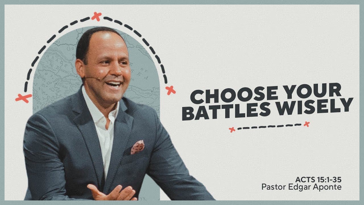 Choose Your Battles Wisely