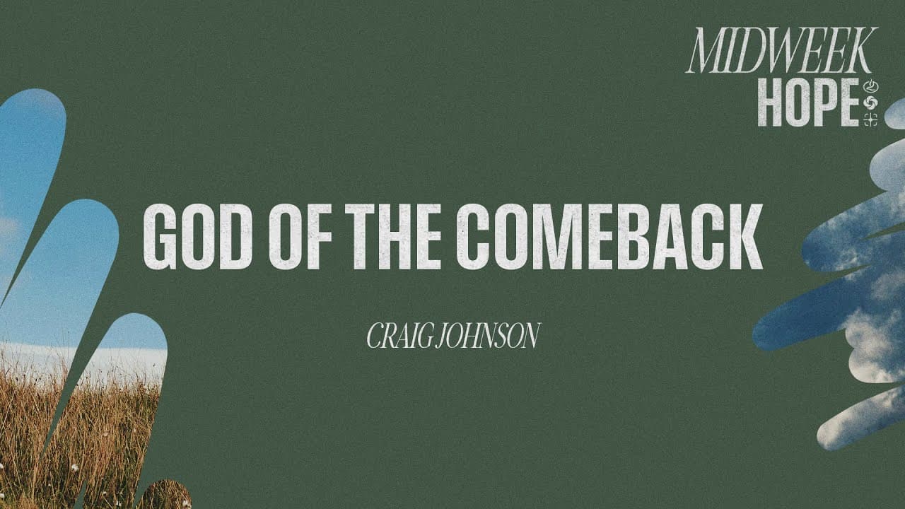 The God of the Comeback