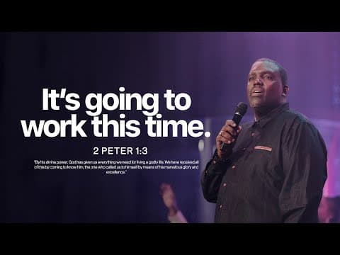 It's Going to Work This Time | Pastor William McDowell
