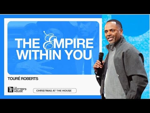 The Empire Within You - Touré Roberts