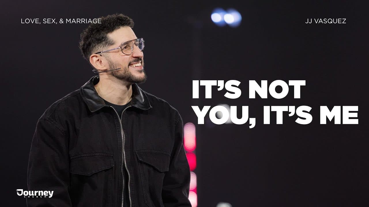 It's not You, It's Me - JJ Vasquez