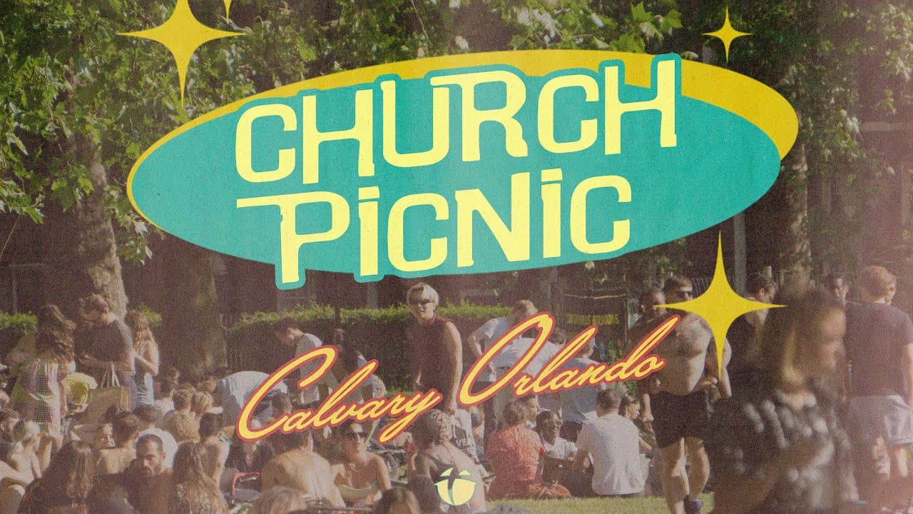Church Picnic | Calvary Orlando