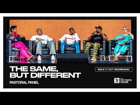 Walk It Out Wednesday: The Same, But Different - Pastoral Panel